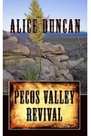 Pecos Valley Revival