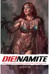 DIE!namite Vol. 1