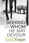 Seeking Whom He May Devour