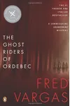 The Ghost Riders of Ordebec