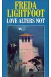 Love Alters Not