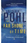 The Far Shore of Time