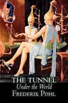 The Tunnel Under the World