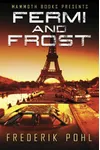Fermi and Frost