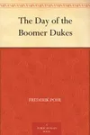 The Day of the Boomer Dukes