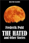 The Hated and Other Stories