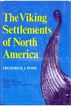 The Viking settlements of North America