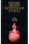 Honeymoon In Hell