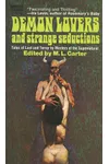 Demon Lovers and Strange Seductions