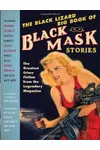 The Black Lizard Big Book of Black Mask Stories