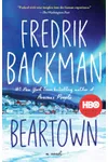 Beartown / The Scandal