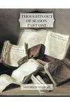 Thoughts Out of Season
