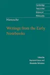 Writings from the Early Notebooks