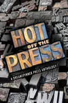 Hot Off the Press