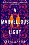 A Marvellous Light