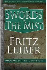Swords in the Mist