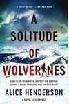 A Solitude of Wolverines