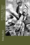 A Hitch in Space and Other Tales