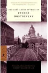 The Best Short Stories of Fyodor Dostoevsky