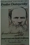 Selected Letters of Fyodor Dostoyevsky
