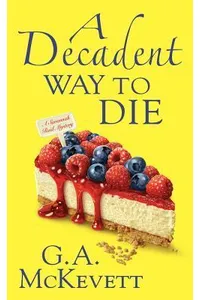 A Decadent Way To Die