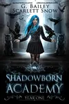 Shadowborn Academy Year One