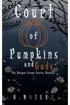 Court of Pumpkins and Crowns