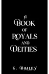 A Book of Royals and Deities