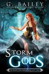A Name Like Storm / Storm Gods / A Name Like Revenge