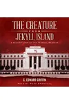 The Creature from Jekyll Island