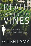 Death among the Vines / Death Between The Vines