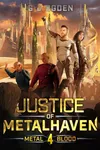 Justice of Metalhaven