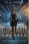 Goliath Emerges