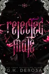 Rejected Mate