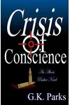 Crisis of Conscience