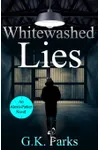 Whitewashed Lies