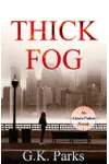 Thick Fog