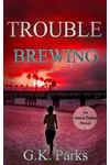 Trouble Brewing