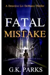Fatal Mistake