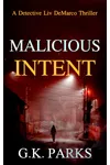 Malicious Intent