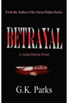 Betrayal