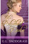 The Reluctant Duke