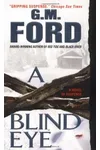 A Blind Eye