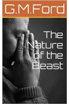 The Nature of the Beast