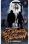 The Darkness at Dillingham