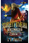 Scarlett O'Meara: Beastmaster