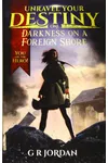 Darkness on a Foreign Shore