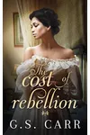 The Cost of Rebellion