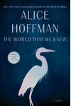 The World That We Knew