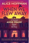 When We Flew Away